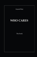 Who cares B0006BV4NK Book Cover