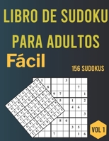Libro de Sudoku para adultos: 156 Sudoku fáciles con soluciones-Vol. 1, Libro de sudoku que incluye soluciones, Idea de regalo de rompecabezas de Sudoku, Sudoku con letras grandes B08X6DX9K1 Book Cover