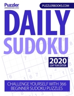 Daily Sudoku Leap Year Edition: Challenge Yourself With 366 Beginner Sudoku Puzzles 1670815862 Book Cover