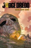 Judge Dredd: Mega-City Zero, Volume 1 1631406272 Book Cover