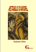 Retablo d'amore (Italian Edition) 1326186175 Book Cover