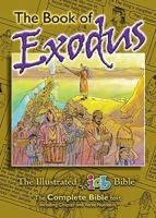 The Illustrated Bible: Exodus 1400310385 Book Cover