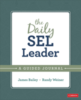 The Daily Sel Leader: A Guided Journal 1071830856 Book Cover