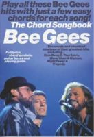 The Bee Gees Chord Songbook B00D8GW0WE Book Cover