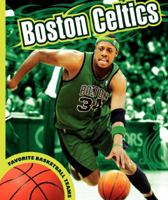 Boston Celtics 1602533059 Book Cover