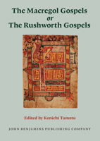 The Macregol Gospels or the Rushworth Gospels 902721204X Book Cover