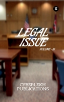Legal Issue, Volume -III 1637457928 Book Cover
