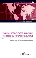 Fiscalité, financement structuré et le rôle du leveraged buyout: Théories financières, nouvelles approches de valorisation et application aux ... (L'Esprit Économique) (French Edition) 2336590972 Book Cover