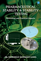 Pharmaceutical Stability & Stability Testing: Theoretical and Practical Aspects 9371396229 Book Cover