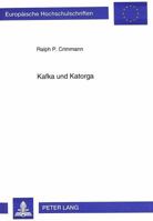 Kafka Und Katorga: Eine Literaturdidaktische Studie 3631492189 Book Cover