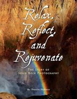 Relax, Reflect, and Rejuvenate 1436331110 Book Cover