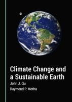 Climate Change and a Sustainable Earth 1527595943 Book Cover