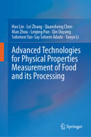 Advanced Technologies for Physical Properties Measurement of Food and Its Processing 9819623464 Book Cover