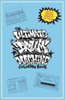 The Ultimate Drum Machine Coloring Book 1985197138 Book Cover