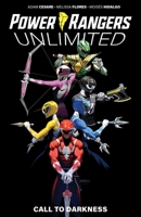Power Rangers Unlimited: Call to Darkness 1608861392 Book Cover