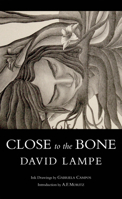 Close to the Bone 1550968815 Book Cover