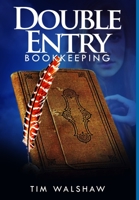 Double Entry Bookkeeping 0987611348 Book Cover