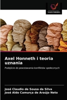 Axel Honneth i teoria uznania 6203670545 Book Cover