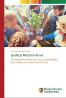 Justiça Restaurativa 6139692423 Book Cover
