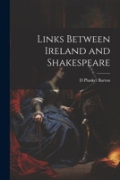 Links Between Ireland and Shakespeare 102146287X Book Cover