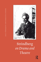 Strindberg on Drama and Theatre 9053560203 Book Cover