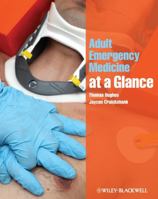 Adult Emergency Medicine at a Glance B00Y4RAB54 Book Cover
