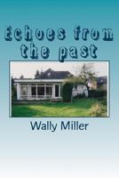 Echoes from the past 1482760150 Book Cover