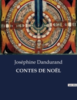 Contes de Noël B0CCCXS24S Book Cover
