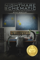 The Nightmare Schematic: Book One of The Age of Entropy 1777663806 Book Cover