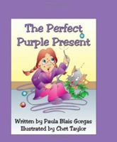 The Perfect Purple Present 0979466040 Book Cover