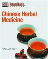 Chinese Herbal Medicine 0789477769 Book Cover