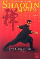 Secrets of the Shaolin Masters 0865680027 Book Cover