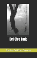 Del Otro Lado B0BKMK6HTT Book Cover