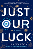 Just Our Luck 0399550925 Book Cover