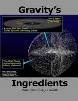 Gravity?s Ingredients 1534992413 Book Cover