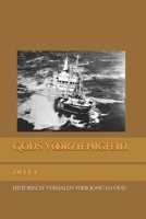 Gods Voorzienigheid.: Deel 1 (Dutch Edition) B0DR5H2FVG Book Cover