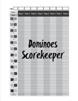 Dominoes Scorekeeper: Mexican Train, Chicken Foot Game Score Sheets Notepad Book 1076704247 Book Cover