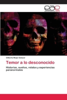 Temor a lo desconocido 6203030899 Book Cover