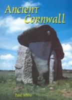 Ancient Cornwall 0850253829 Book Cover