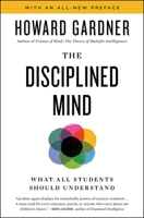 The Disciplined Mind 0140296247 Book Cover