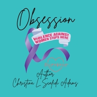 Obsession B0FBM29B1W Book Cover