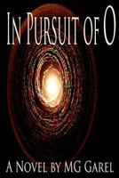 In Pursuit of O 147502021X Book Cover