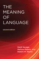 The Meaning of Language (Bradford Books) 0262631083 Book Cover