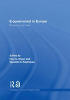 E-government in Europe: Re-booting the State 0415401860 Book Cover