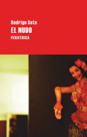 El nudo: [novela] 8492865369 Book Cover