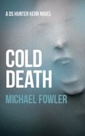 Cold Death 1913335712 Book Cover