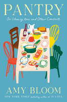 Pantry: On Cheesy Rice and Other Comforts 1984801759 Book Cover