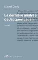 La dernière analyse de Jacques Lacan (Écritures) (French Edition) 2140344944 Book Cover