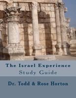 The Israel Experience Study Guide 1530920043 Book Cover