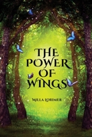 The Power of Wings 1944237585 Book Cover